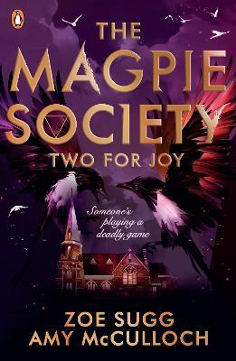 Magpie Society: Two for Joy - MPHOnline.com