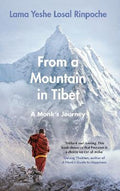 From a Mountain In Tibet : A Monk's Journey - MPHOnline.com