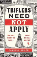 Triflers Need Not Apply (Paperback) - MPHOnline.com