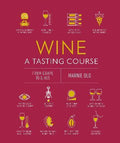 Wine: A Tasting Course (Updated Edition) - MPHOnline.com