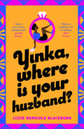 Yinka, Where is Your Huzband? - MPHOnline.com