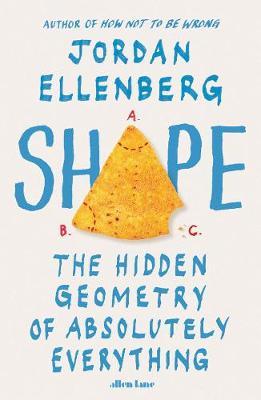 Shape : The Hidden Geometry of Absolutely Everything (UK) - MPHOnline.com