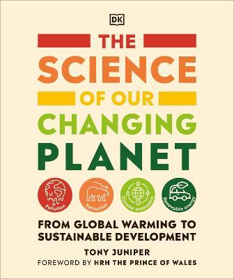 The Science of our Changing Planet : From Global Warming to Sustainable Development - MPHOnline.com