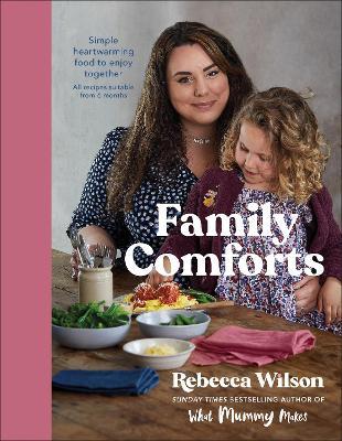 Family Comforts : Simple, Heartwarming Food to Enjoy Together - MPHOnline.com