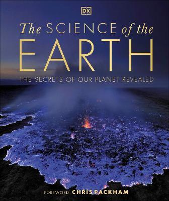 The Science of the Earth : The Secrets of Our Planet Revealed - MPHOnline.com