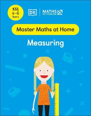 Maths - No Problem! Measuring, Ages 4-6 (Key Stage 1) - MPHOnline.com