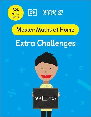 Maths - No Problem! Extra Challenges, Ages 4-6 (Key Stage 1) - MPHOnline.com