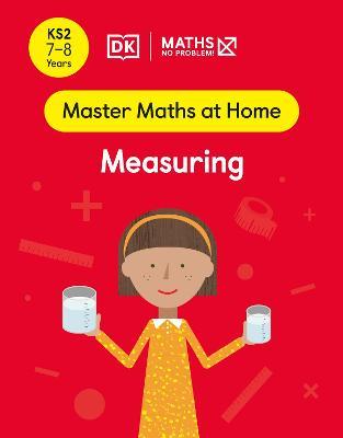 Maths - No Problem! Measuring, Ages 7-8 (Key Stage 2) - MPHOnline.com