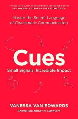 Cues : Master the Secret Language of Charismatic Communication (UK) - MPHOnline.com