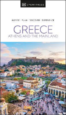 DK Eyewitness Greece: Athens and the Mainland - MPHOnline.com