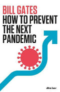 How to Prevent the Next Pandemic (UK) - MPHOnline.com