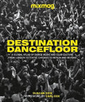 Destination Dancefloor - MPHOnline.com