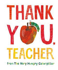 Thank You, Teacher from The Very Hungry Caterpillar - MPHOnline.com