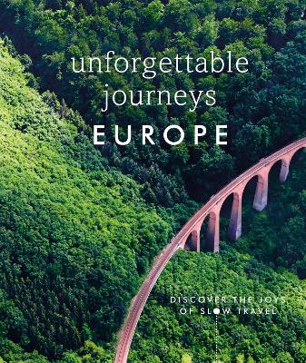 Unforgettable Journeys Europe - MPHOnline.com