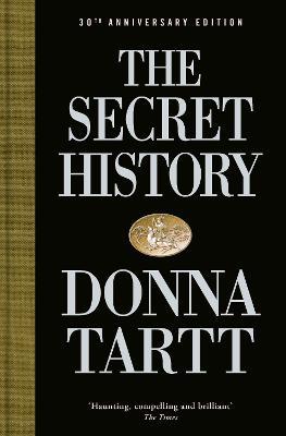 The Secret History (30Th Anniversary Edition) 9780241621905 - MPHOnline.com