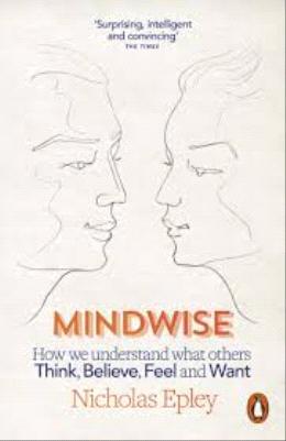 Mindwise: How We Understand What Others Think, Believe, Feel, and Want - MPHOnline.com