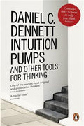 Intuition Pumps and Other Tools for Thinking - MPHOnline.com