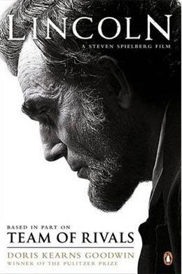 Lincoln: Team of Rivals (Film Tie-In) - MPHOnline.com