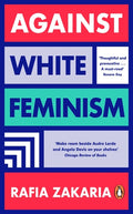 Against White Feminism - MPHOnline.com