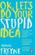 Ok, Let's Do Your Stupid Idea - MPHOnline.com