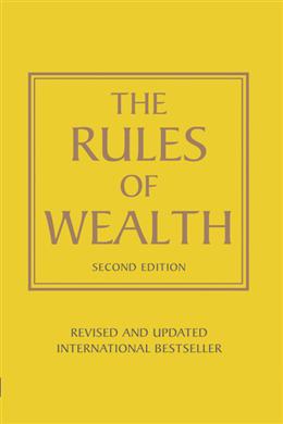 The Rules of Wealth (Second Edition) - MPHOnline.com