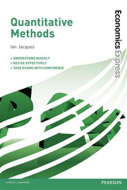 Economics Express: Quantitative Methods - MPHOnline.com