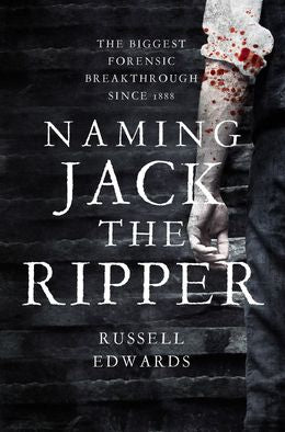 Hunting Jack the Ripper: The Biggest Forensic Breakthrough Since 1888 - MPHOnline.com