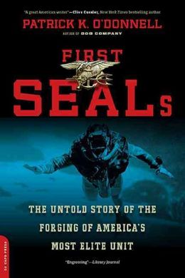 First SEALs: The Untold Story of the Forging of America's Most Elite Unit - MPHOnline.com