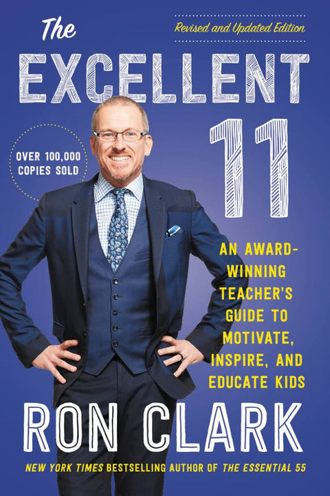 The Excellent 11 (Revised ed): Qualities Teachers and Parents Use to Motivate, Inspire and Educate Children - MPHOnline.com