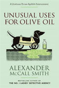 Unusual Uses for Olive Oil: A Professor Dr von Igelfeld Entertainment Novel - MPHOnline.com