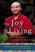 The Joy Of Living: Unlocking the Secret and Science of Happiness - MPHOnline.com