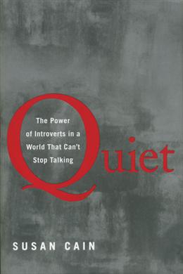 Quiet: The Power of Introverts in a World That Can't Stop Talking - MPHOnline.com