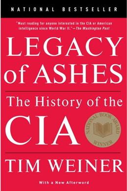 Legacy of Ashes: The History of the CIA - MPHOnline.com