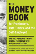 The Money Book For Freelancers, Part-Timers, And The Self- Employed: The Only Personal Finance System for People With Not- So Regular Jobs - MPHOnline.com