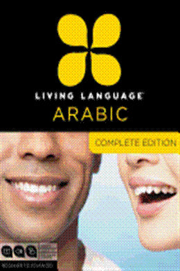 Living Language Arabic: Complete Edition: Beginner to Advanced [With 4 Books and Online Learning] - MPHOnline.com