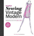BurdaStyle: Sewing Vintage Modern: Mastering Iconic Looks from the 1920s to 1980s - MPHOnline.com