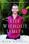 Life Without Limits: Inspiration for a Ridiculously Good Life - MPHOnline.com
