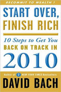 Start Over, Finish Rich: 10 Steps to Get You Back on Track in 2010 - MPHOnline.com