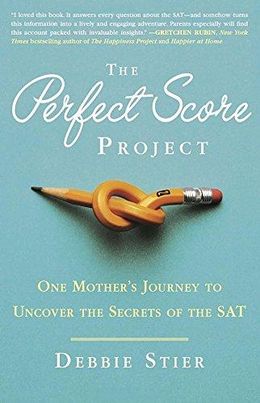 The Perfect Score Project: One Mother`s Journey To Uncover The Secrets Of The SAT - MPHOnline.com