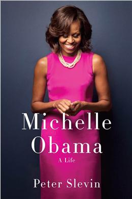 Michelle Obama: A Life - MPHOnline.com