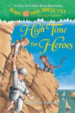 MAGIC TREE HOUSE VOL 51: HIGH TIME FOR HEROES - MPHOnline.com