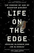 Life on the Edge: The Coming of Age of Quantum Biology - MPHOnline.com