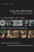 A History of the Quests for the Historical Jesus, Volume 2 - MPHOnline.com