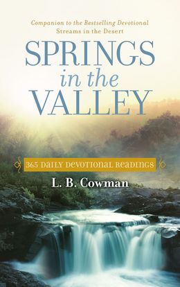 Springs in the Valley: 365 Daily Devotional Readings - MPHOnline.com