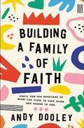 Building a Family of Faith - MPHOnline.com