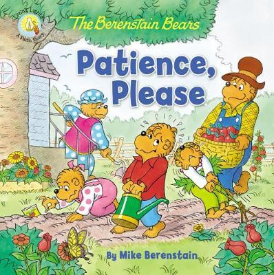 The Berenstain Bears Patience, Please - MPHOnline.com