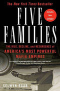 Five Families: The Rise, Decline, and Resurgence of America's Most Powerful Mafia Empires - MPHOnline.com