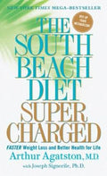 The South Beach Diet Supercharged: Faster Weight Loss and Better Health for Life - MPHOnline.com