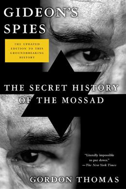 Gideon's Spies: The Secret History of the Mossad - MPHOnline.com