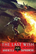 THE LAST WISH: INTRODUCING THE WITCHER - MPHOnline.com